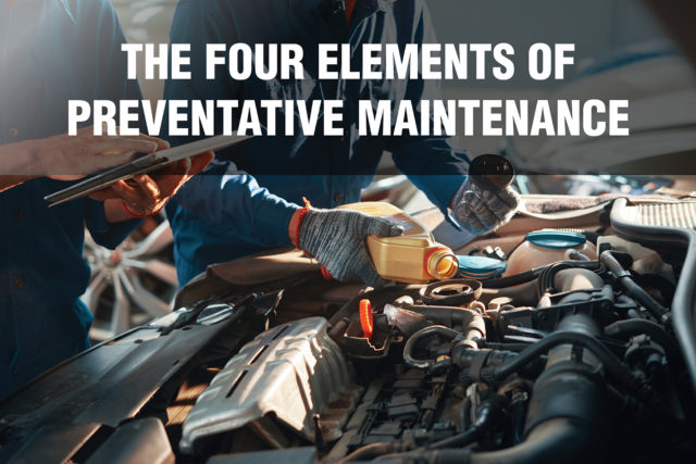 The Four Elements of Preventative Maintenance_RESIZE